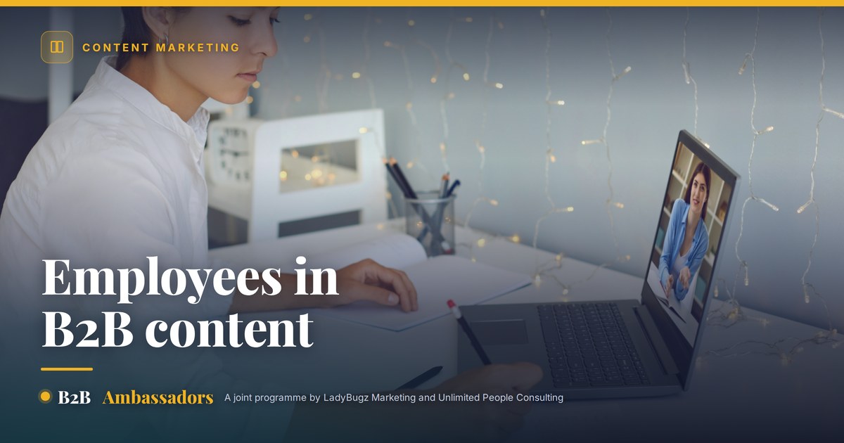 Engaging Employees in B2B Content Marketing