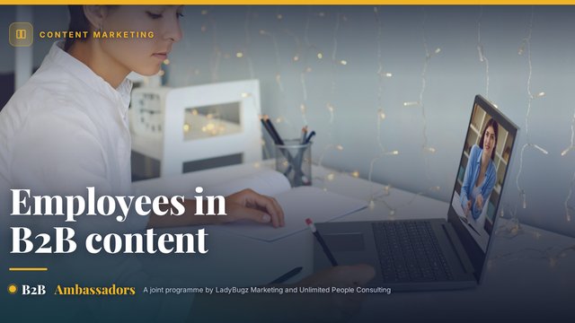 Engaging employees in B2B content marketing
