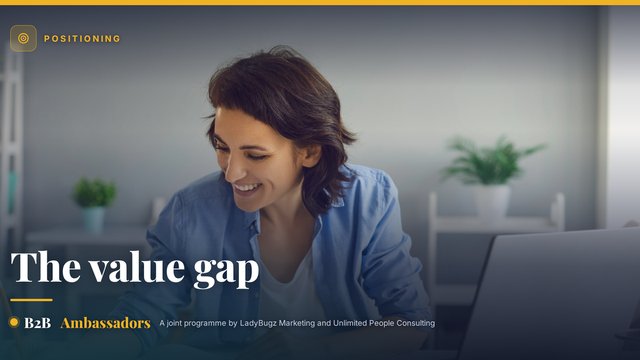 Why your customers cannot see the value you deliver, and how your team fixes it